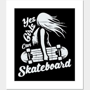 Yes Girls Can Skateboard Posters and Art